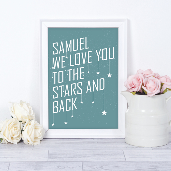 To The Stars Personalised Print
