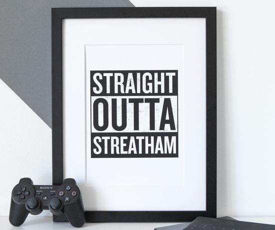 Straight Outta Streatham