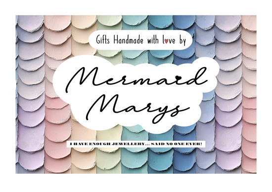 Gifts handmade with love by Mermaid Marys