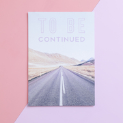 Neon Gray To Be Continued Art Print