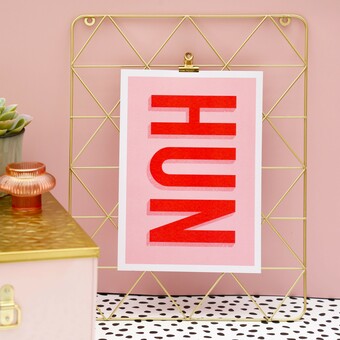 Our best-selling, 'HUN' print