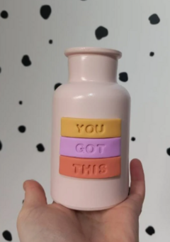 Pastel pink mini vase decorated with the words 'you got this' 