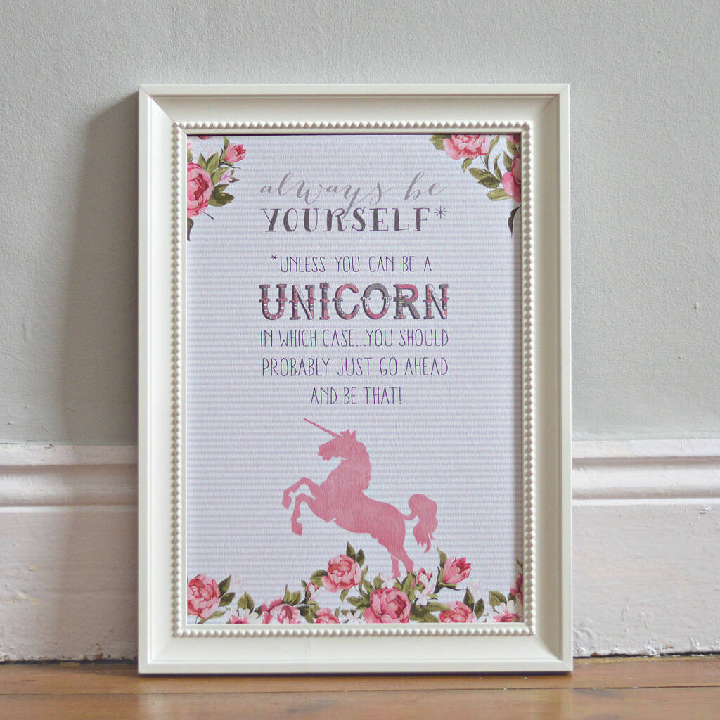 'Always Be Yourself' Unicorn Poster Print | Artwork|