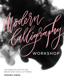 Imogen Owen's book 'Modern Calligraphy Workshop', launched in 2017.