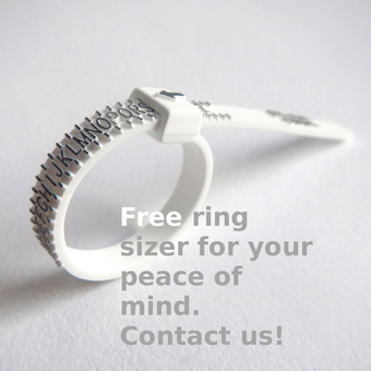 We offer FREE ring sizers. Contact us.
